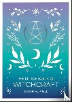 Hurrell, Judith - The Little Book of Witchcraft