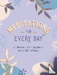 Publishers, Summersdale - Meditations for Every Day
