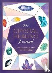 Carvel, Astrid - The Crystal Healing Journal