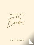 Davidson, Verity - Wedding Tips for Brides