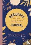 Publishers, Summersdale - Resilience for Every Day Journal
