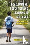 Little, Angela W. - Development, Education and Learning in Sri Lanka
