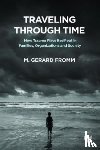 Fromm, M. Gerard - Traveling through Time
