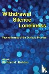 Erskine, Richard G. - Withdrawal, Silence, Loneliness