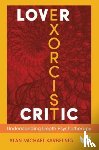 Karbelnig, Alan Michael - Lover, Exorcist, Critic