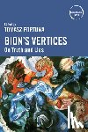  - Bion’s Vertices