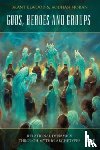 Elwood, Brant, Moran, Aodhan - Gods, Heroes and Groups