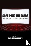 - Screening the Scars