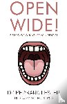 BDS (U.Manc) MJDF RCS, Dr Bernard Lester - Open Wide! Fifty Glorious Years as a Dentist