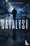 Phoenix, Cameron - Catalyst