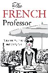 Huffman, Susanne, Nix, Mindy - The French Professor