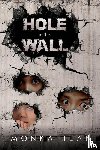 Jean, Monka - HOLE IN THE WALL