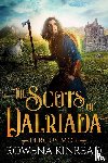 Kinread, Rowena - The Scots of Dalriada