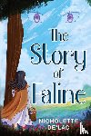 De'Lac, Nicholette - The Story of Faline