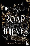Burge, Harper A. - The Road Thieves