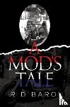 Baron, RD - A MOD'S TALE