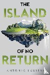 Lavieri, Antonio - The Island of No Return
