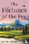 Hunt, Warren Ferguson - The Fortunes of the Fey