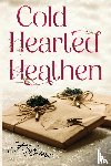 Barnes, J. - Cold Hearted Heathen