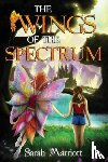 Marriott, Sarah - The Wings of the Spectrum