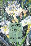 Marie, Julie - Webs and Irises