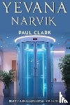 Clark, Paul - Yevana Narvik