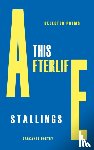 Stallings, A.E. - This Afterlife