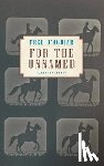 D'Aguiar, Fred - For the Unnamed