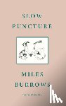 Burrows, Miles - Slow Puncture