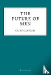Campbell, Grace - The Future of Men