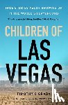 O'Grady, Timothy - Children of Las Vegas