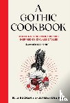 Buchan, Ella, Pino, Alessandra - A Gothic Cookbook