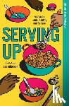  - Serving Up