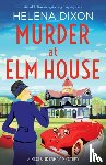 Dixon, Helena - Murder at Elm House