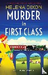 Dixon, Helena - Murder in First Class