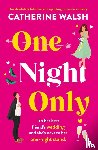 Walsh, Catherine - One Night Only