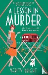Bright, Verity - A Lesson in Murder