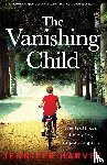 Harvey, Jennifer - The Vanishing Child