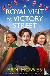 Howes, Pam - A Royal Visit to Victory Street