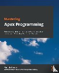 Battisson, Paul - Mastering Apex Programming