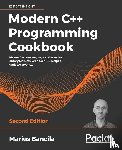 Bancila, Marius - Modern C++ Programming Cookbook