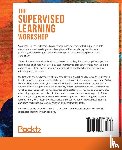 Bateman, Blaine, Jha, Ashish Ranjan, Johnston, Benjamin, Mathur, Ishita - The The Supervised Learning Workshop