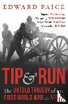 Paice, Edward - Tip and Run