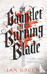 Green, Ian - The Gauntlet and the Burning Blade