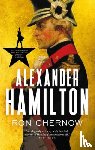 Chernow, Ron - Alexander Hamilton