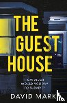 Mark, D. L. - The Guest House