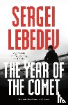 Lebedev, Sergei - The Year of the Comet