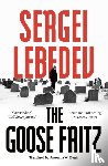 Lebedev, Sergei - The Goose Fritz