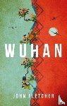 Fletcher, John - Wuhan