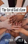 Butcher, Heather - The Arc of God's Love